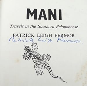 Mani. Travels in the Southern Peloponnese. Photographs by Joan Eyres Monsell. Frontispiece by Joh...