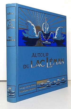 Seller image for Autour du Lac Lman. for sale by La Bergerie