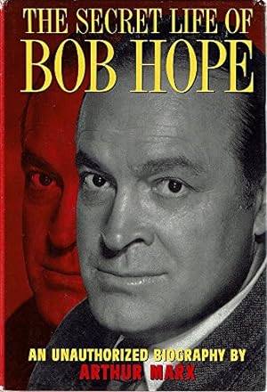 Seller image for SECRET LIFE OF BOB HOPE for sale by WeBuyBooks