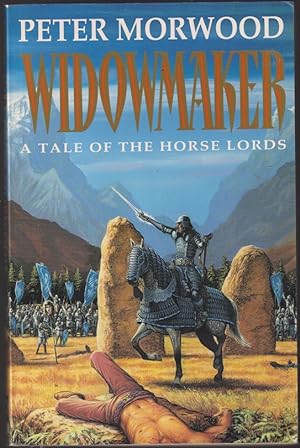Bild des Verkufers fr Widowmaker : A Tale of the Horse Lords Clan Wars Book 2 zum Verkauf von Caerwen Books
