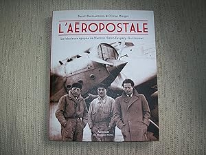 Bild des Verkufers fr L'AEROPOSTALE. La fabuleuse pope de Mermoz, Saint Exupry, Guillaumet. Prface de Jean-Claude Killy. zum Verkauf von Nouvene Sylvie