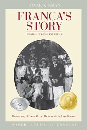 Seller image for Franca's Story: Survival in World War II Italy for sale by WeBuyBooks