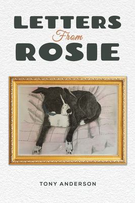 Seller image for Letters from Rosie by Anderson, Tony [Paperback ] for sale by booksXpress