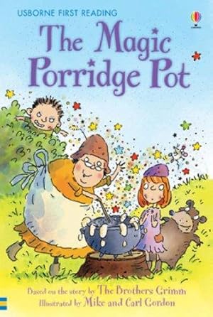 Immagine del venditore per The Magic Porridge Pot (First Reading) (First Reading Level 3) venduto da WeBuyBooks 2