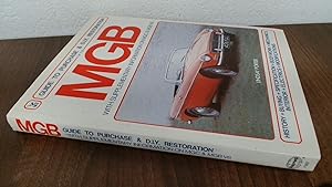 Seller image for MGB Guide To Purchase and D.I.Y. Restoration for sale by BoundlessBookstore