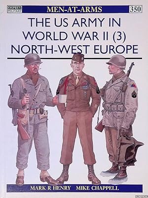 Bild des Verkufers fr The US Army in World War II (3): Northwest Europe zum Verkauf von Klondyke