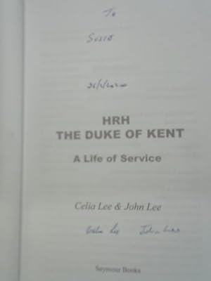 Bild des Verkufers fr HRH The Duke of Kent: A Life of Service zum Verkauf von World of Rare Books