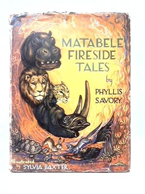 Bild des Verkufers fr Matabele Fireside Tales zum Verkauf von World of Rare Books