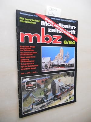 MBZ 6/84. Modellbahn-zeitschrift.