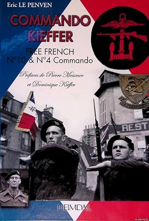 Bild des Verkufers fr Commando Kieffer: Free French No 10 & No 4 Commando zum Verkauf von Klondyke
