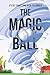 Seller image for The Magic Ball [Soft Cover ] for sale by booksXpress
