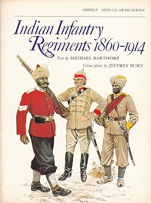 Indian Infantry 1860-1914