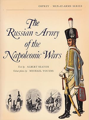 Bild des Verkufers fr The Russian Army of the Napoleonic Wars zum Verkauf von Antiquariat Torsten Bernhardt eK