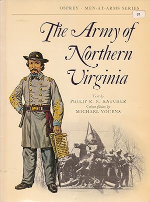 Bild des Verkufers fr The Army of Northern Virginia zum Verkauf von Antiquariat Torsten Bernhardt eK