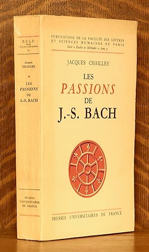 LES PASSIONS DE J.-S. BACH