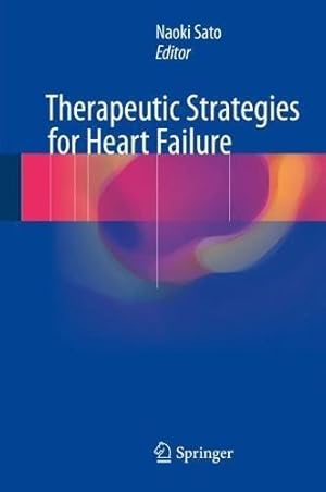 Seller image for Therapeutic Strategies for Heart Failure for sale by WeBuyBooks