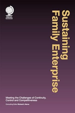 Seller image for Sustaining Family Enterprise: Meeting the Challenges of Continuity, Control and Competitiveness for sale by WeBuyBooks