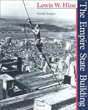 Seller image for Lewis W. Hine: The Empire State Building (Architecture S.) for sale by WeBuyBooks
