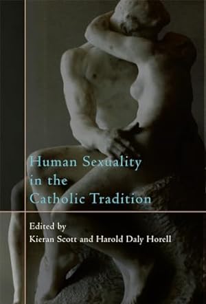 Immagine del venditore per Human Sexuality in the Catholic Tradition venduto da WeBuyBooks