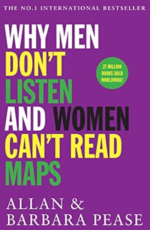 Seller image for Why Men Don't Listen and Women Can't Read Maps for sale by WeBuyBooks