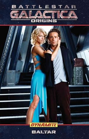 Seller image for Dynamite Entertainment Presents Battlestar Galactica Origins, Baltar for sale by GreatBookPrices