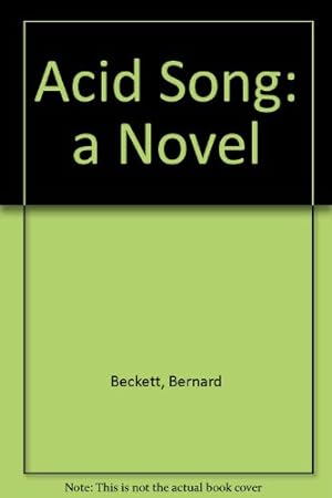 Bild des Verkufers fr Acid Song: a Novel zum Verkauf von WeBuyBooks