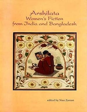 Bild des Verkufers fr Arshilata Women's Fiction From India and Banglades zum Verkauf von WeBuyBooks