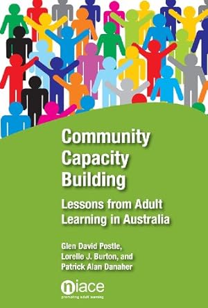 Seller image for Community Capacity Building: Lessons from Adult Learning in Australia for sale by WeBuyBooks