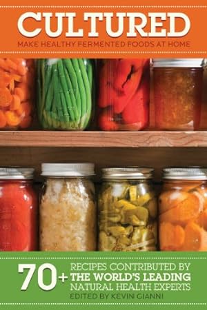 Bild des Verkufers fr Cultured : Make Healthy Fermented Foods at Home! Paperback zum Verkauf von WeBuyBooks