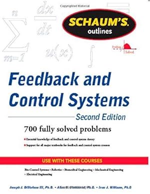 Bild des Verkufers fr Schaum's Outline of Feedback and Control Systems, 2nd Edition (Schaum's Outlines) zum Verkauf von WeBuyBooks