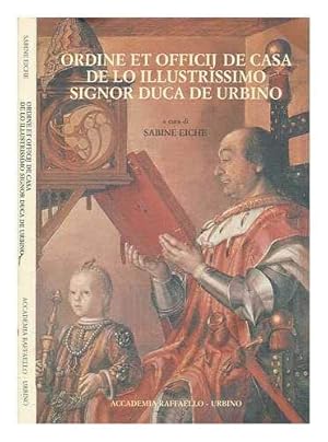 Bild des Verkufers fr Ordine et officij de casa de lo illustrissimo signor duca de Urbino zum Verkauf von WeBuyBooks