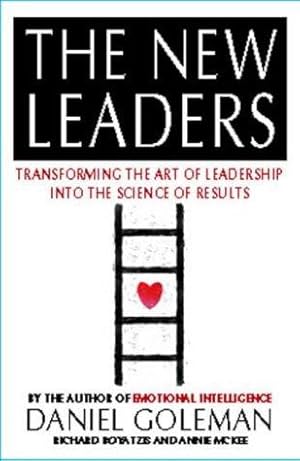 Seller image for The New Leaders: Transforming the art of leadership into the science of results for sale by WeBuyBooks