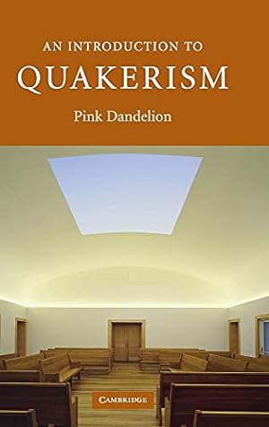 Bild des Verkufers fr An Introduction to Quakerism (Introduction to Religion) zum Verkauf von WeBuyBooks