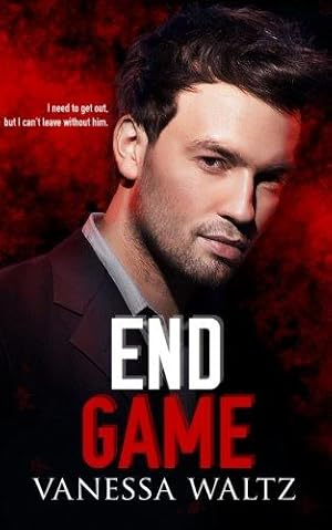 Imagen del vendedor de End Game (A Dark Romance): Volume 3 (Vittorio Crime Family) a la venta por WeBuyBooks 2