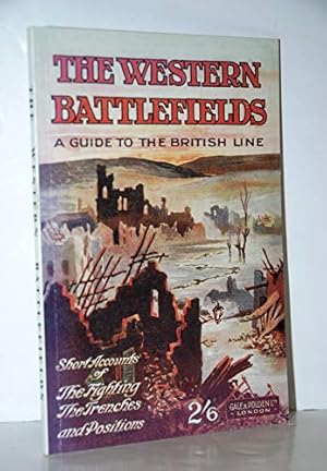 Seller image for The Western Battlefields: A Guide to the British Line for sale by WeBuyBooks