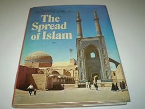 Bild des Verkufers fr Spread of Islam (The making of the past) zum Verkauf von WeBuyBooks