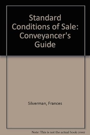 Bild des Verkufers fr Standard Conditions of Sale: Conveyancer's Guide zum Verkauf von WeBuyBooks