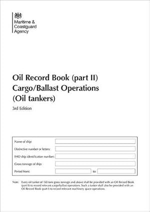 Seller image for Oil record book (part 2): cargo/ballast operations (oil tankers): Pt. II for sale by WeBuyBooks