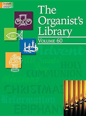 Bild des Verkufers fr The Organist's Library - Vol. 60 zum Verkauf von WeBuyBooks