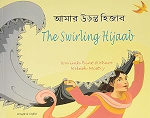 Seller image for The Swirling Hijaab in Bengali and English (Early Years) for sale by WeBuyBooks