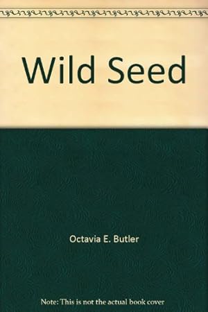 Bild des Verkäufers für Wild Seed zum Verkauf von WeBuyBooks
