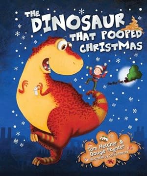 Seller image for The Dinosaur That Pooped Christmas! for sale by WeBuyBooks