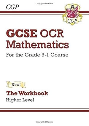 Bild des Verkufers fr GCSE Maths OCR Workbook: Higher: ideal for the 2024 and 2025 exams zum Verkauf von WeBuyBooks
