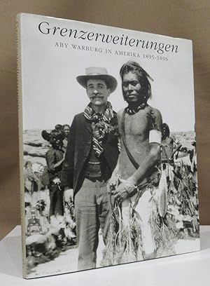 Imagen del vendedor de Grenzerweiterungen. Aby Warburg in Amerika 1895 1986. Herausgegeben von Benedetta Cestelli Guidi und Nicholas Mann. a la venta por Dieter Eckert