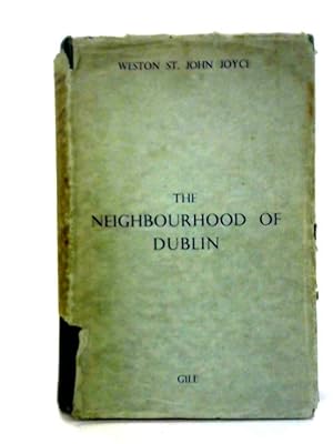 Bild des Verkufers fr The Neighbourhood of Dublin zum Verkauf von World of Rare Books