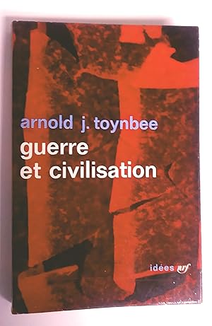 Guerre et civilisation