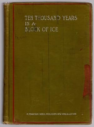 Image du vendeur pour Ten Thousand Years in a Block of Ice by John Paret (First Edition) mis en vente par Heartwood Books and Art