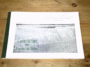 L'agriculture des bouches du rhône