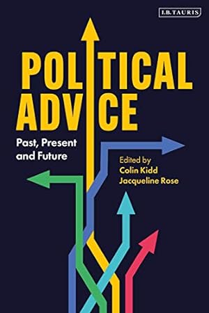 Immagine del venditore per Political Advice: Past, Present and Future venduto da WeBuyBooks