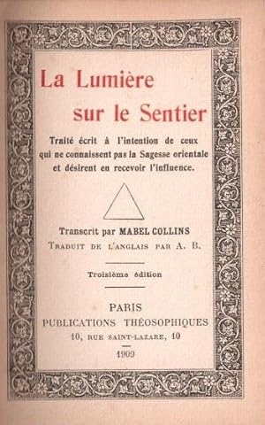 La Lumière sur le Sentier ( 1909 )